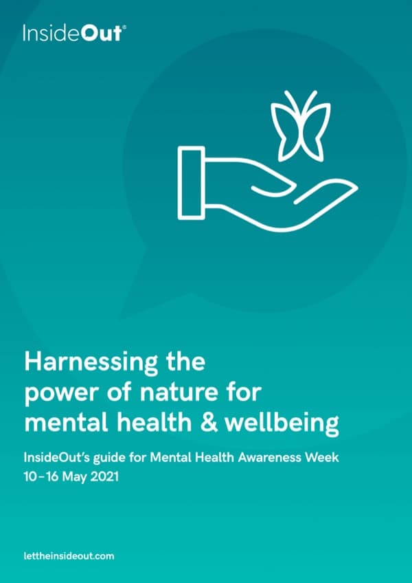 Cover of the InsideOut® guide, Harnessing the power of nature for mental health